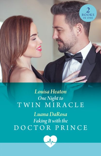 One Night To Twin Miracle / Faking It With The Doctor Prince : One Night to Twin Miracle / Faking it with the Doctor Prince
