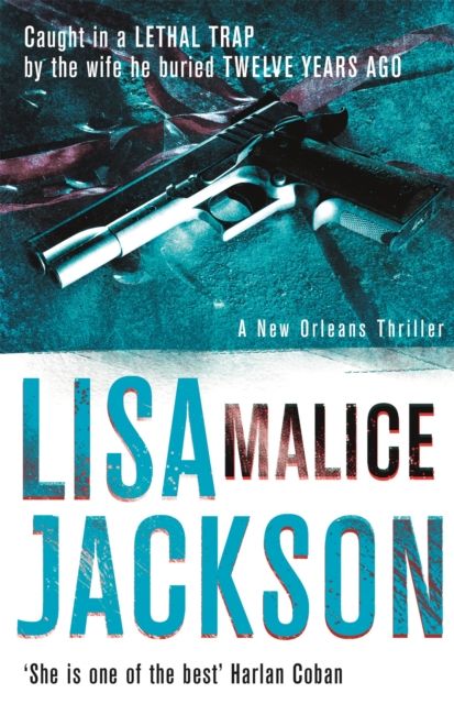 Malice : New Orleans series, book 6