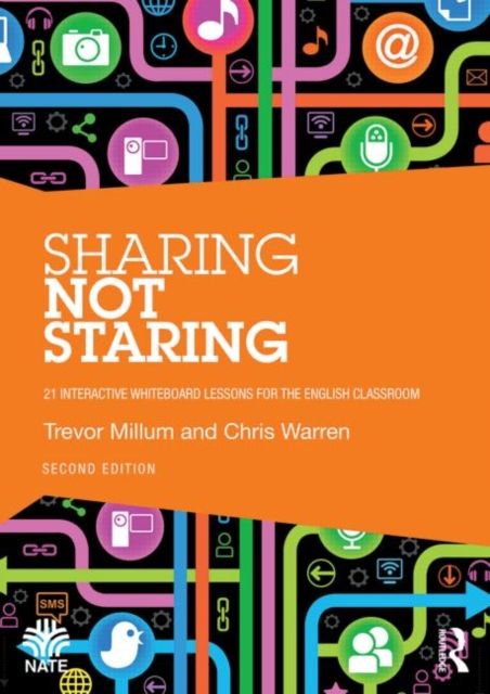 Sharing not Staring : 21 interactive whiteboard lessons for the English classroom