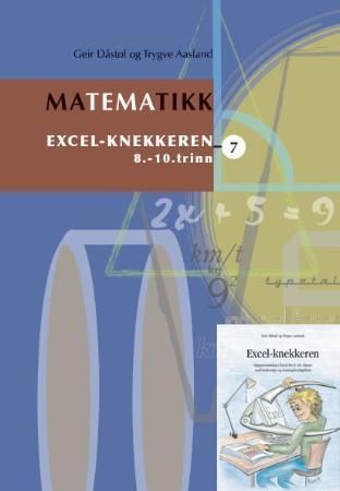 Matematikk 7 : excel-knekkeren : emnehefte med oppgaver og fasit : 8.- 10. trinn