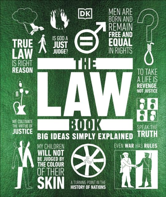 The Law Book : Big Ideas Simply Explained