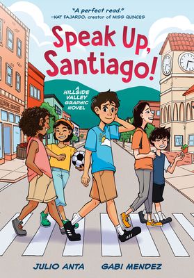 Speak up, Santiago!