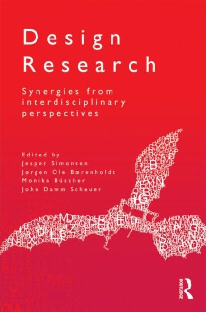 Design Research : Synergies from Interdisciplinary Perspectives