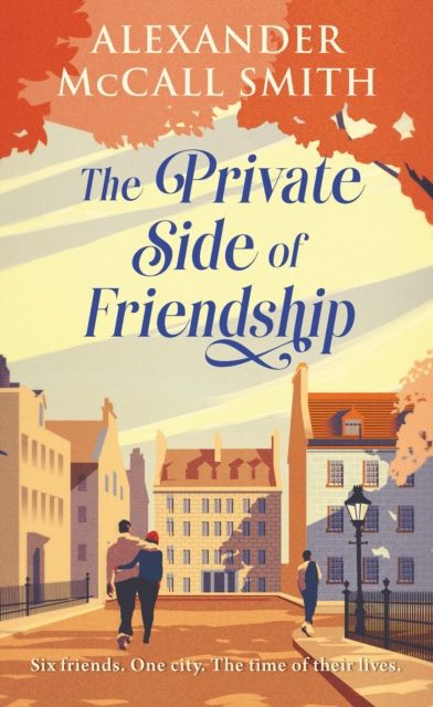 The Private Side of Friendship : A Standalone Novel