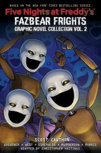 Five nights at Freddy's: Fazbear frights graphic novel collection. Vol. 2
