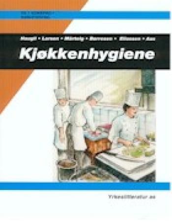 Kjøkkenhygiene : kokkfag og servitørfag