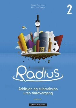 Radius 2 : emnehefte : addisjon og subtraksjon utan tiarovergang