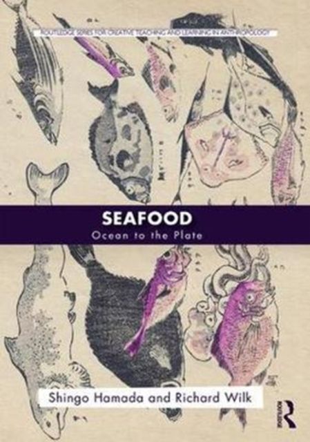 Seafood : Ocean to the Plate