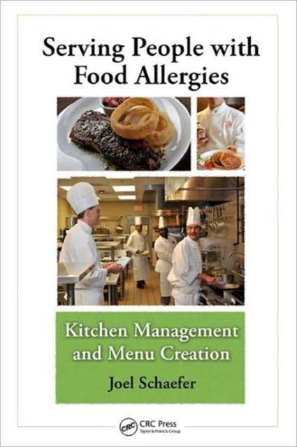 Serving People with Food Allergies : Kitchen Management and Menu Creation