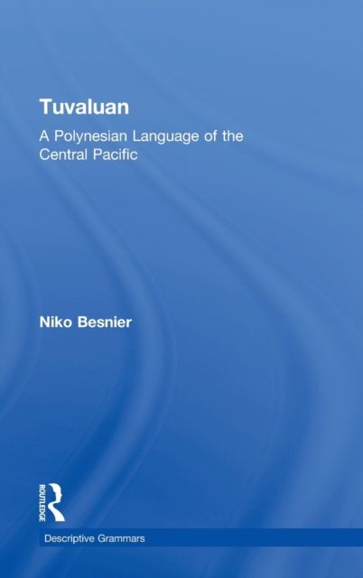 Tuvaluan : A Polynesian Language of the Central Pacific.