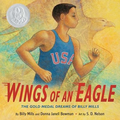Wings of an Eagle : The Gold Medal Dreams of Billy Mills