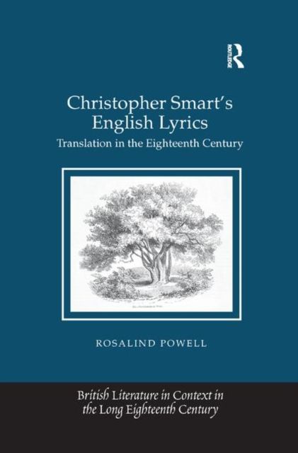 Christopher Smart's English Lyrics : Translation in the Eighteenth Century