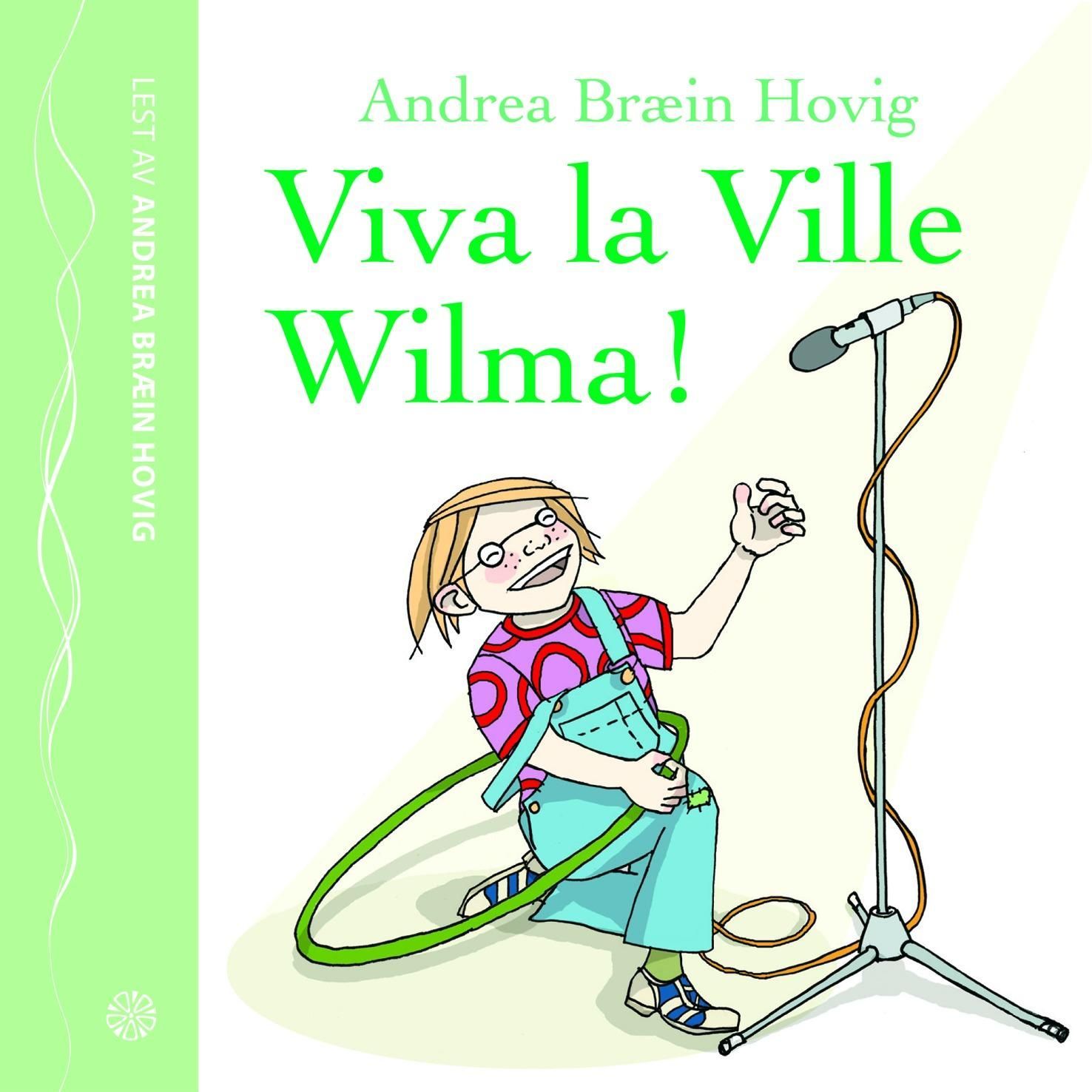 Viva la Ville Wilma!