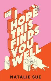 Forsidebilde av I hope this finds you well : a novel