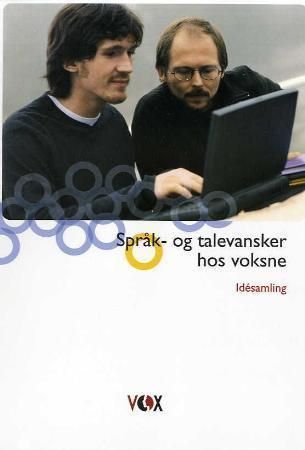 Språk- og talevansker hos voksne : idésamling