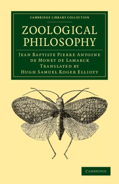 Zoological Philosophy : An Exposition with Regard to the Natural History of Animals