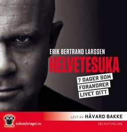 Helvetesuka : 7 dager som forandrer livet ditt