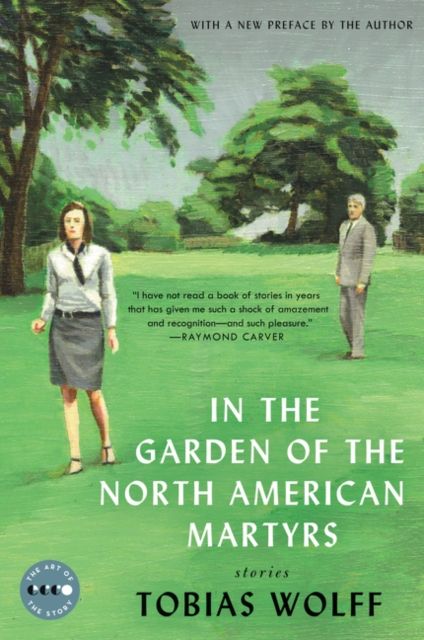 Forsidebilde av In the Garden of the North American Martyrs Deluxe Edition : Stories