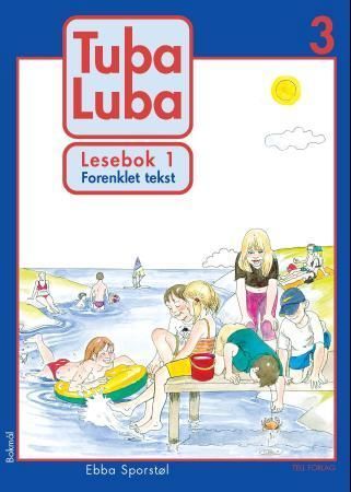 Tuba luba 3 : lesebok 1 : forenklet tekst