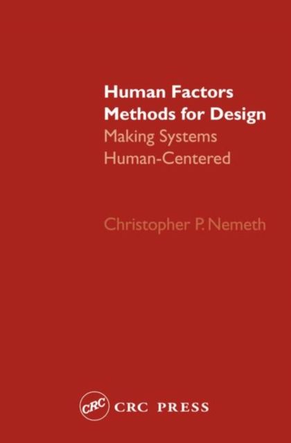 Forsidebilde av Human Factors Methods for Design : Making Systems Human-Centered