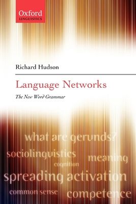 Language Networks : The New Word Grammar
