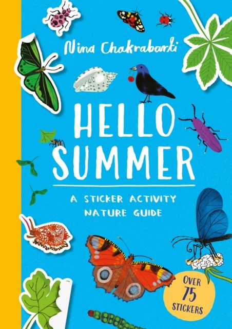 Hello Summer : A sticker activity nature guide