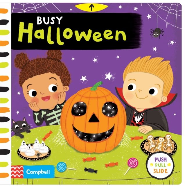 Busy Halloween : A Push, Pull, Slide Book