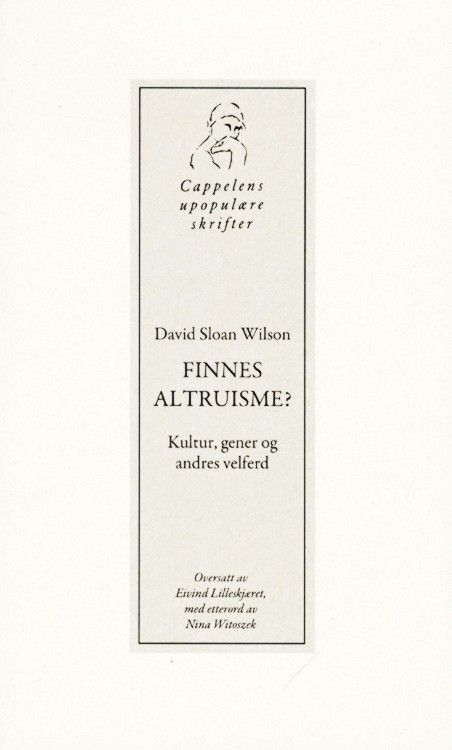 Finnes altruisme? : kultur, gener og andres velferd