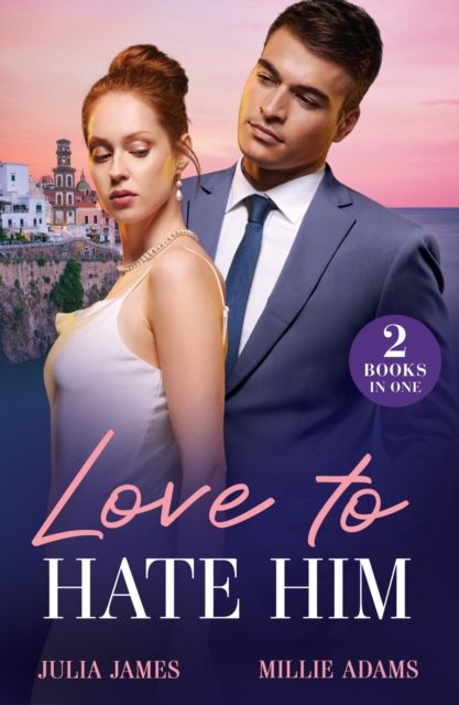 Love To Hate Him : Marriage Made in Hate / After-Hours Heir