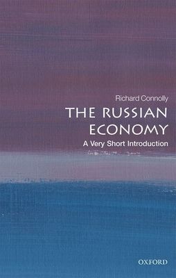 Russian economy : a very short introduction