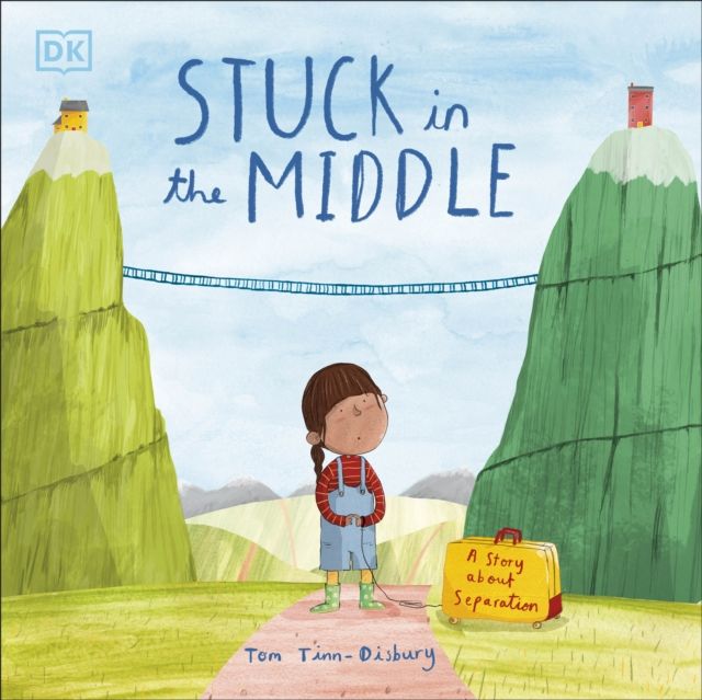 Stuck in the Middle : A Story About Separation