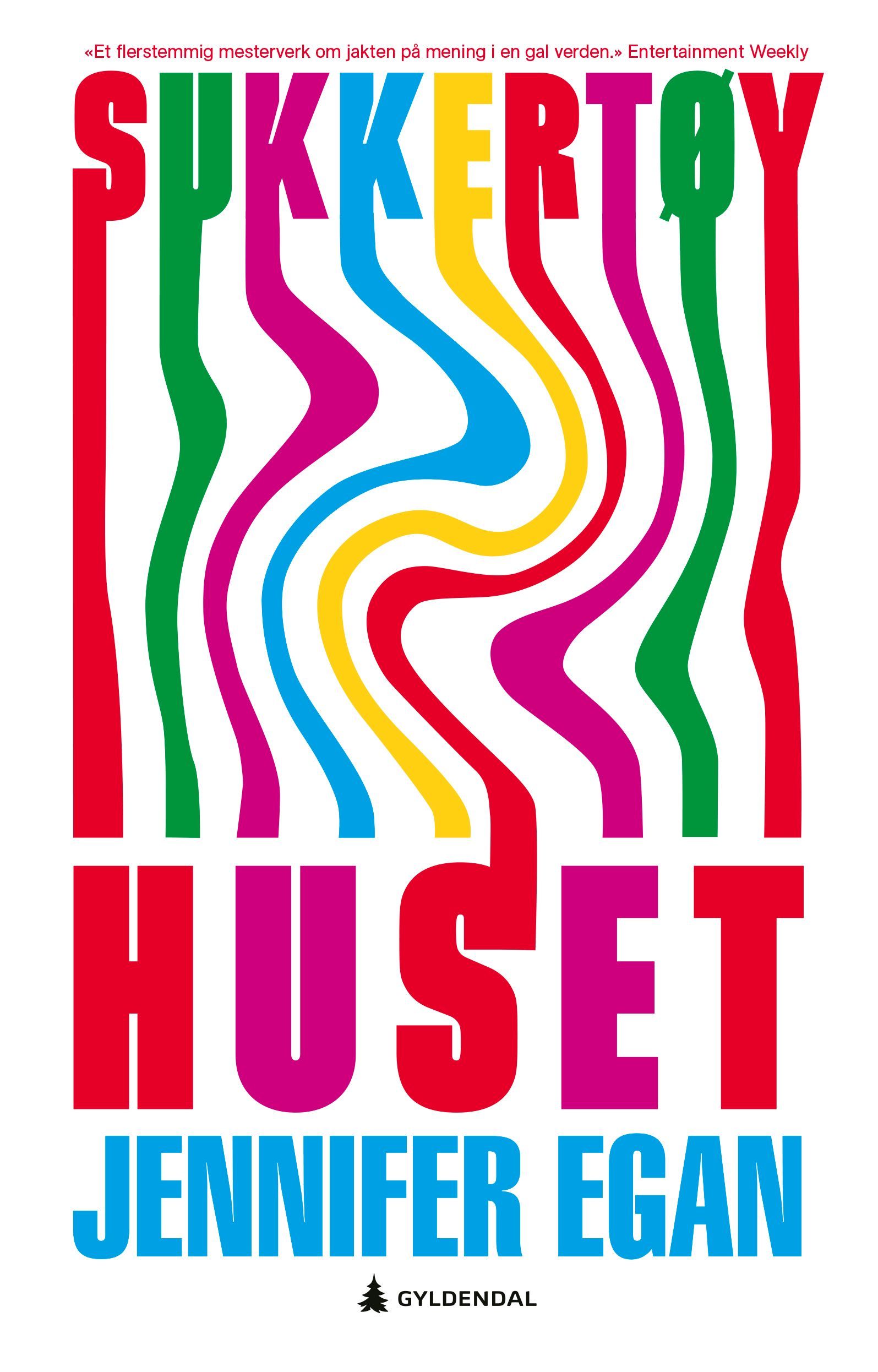 Sukkertøyhuset : roman
