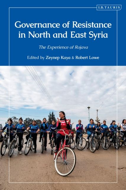 Forsidebilde av Governance of Resistance in North and East Syria : The Experience of Rojava