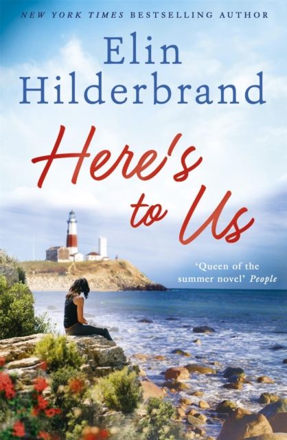 Here's to Us : An emotional, heartwarming story from the bestselling author of THE PERFECT COUPLE
