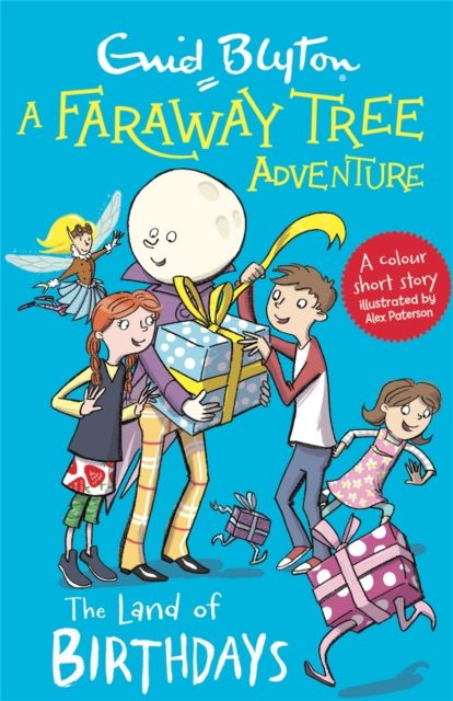 A Faraway Tree Adventure: The Land of Birthdays : Colour Short Stories