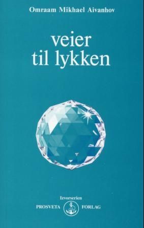 Veier til lykken