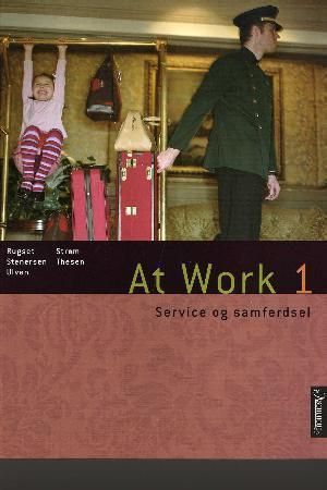 At work 1 : service og samferdsel