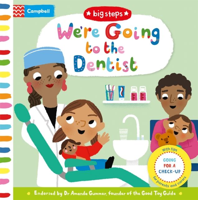 We're Going to the Dentist : Going for a Check-up