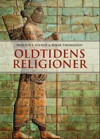 Oldtidens religioner : Midtøstens og Middelhavsområdets religioner