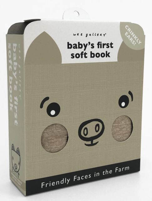 Friendly Faces: On the Farm (2020 Edition) : Baby's First Soft Book