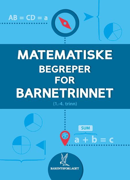 Matematiske begreper for barnetrinnet : (1.-4.trinn)