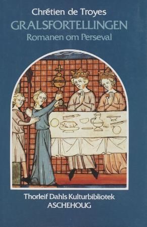 Gralsfortellingen, eller Romanen om Perceval