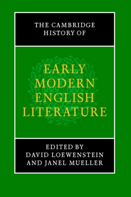 The Cambridge History of Early Modern English Literature