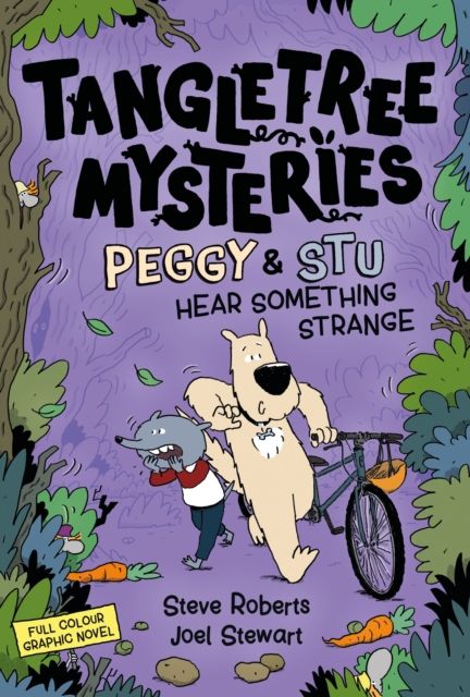 Tangletree Mysteries: Peggy & Stu Hear Something Strange : Book 3