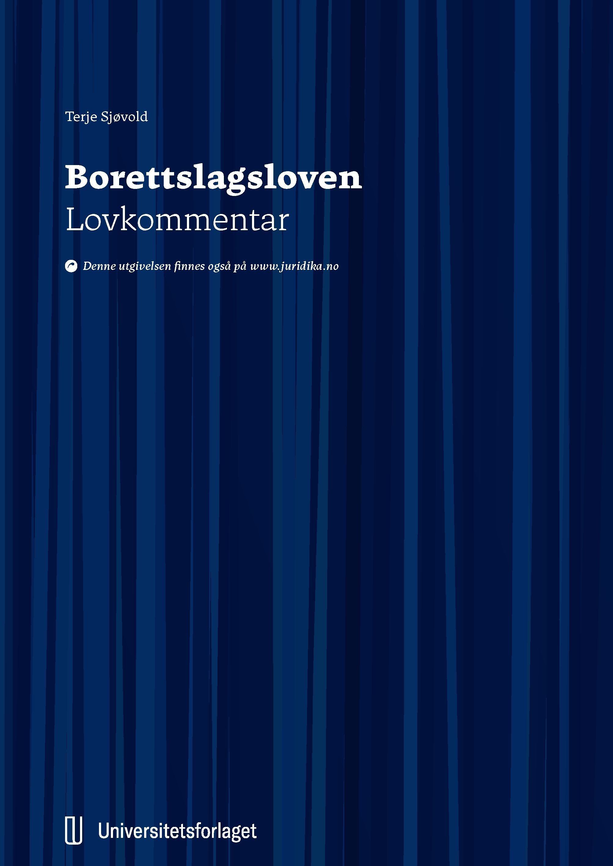 Borettslagsloven : lov 6. juni 2003 nr. 39 om burettslag : lovkommentar
