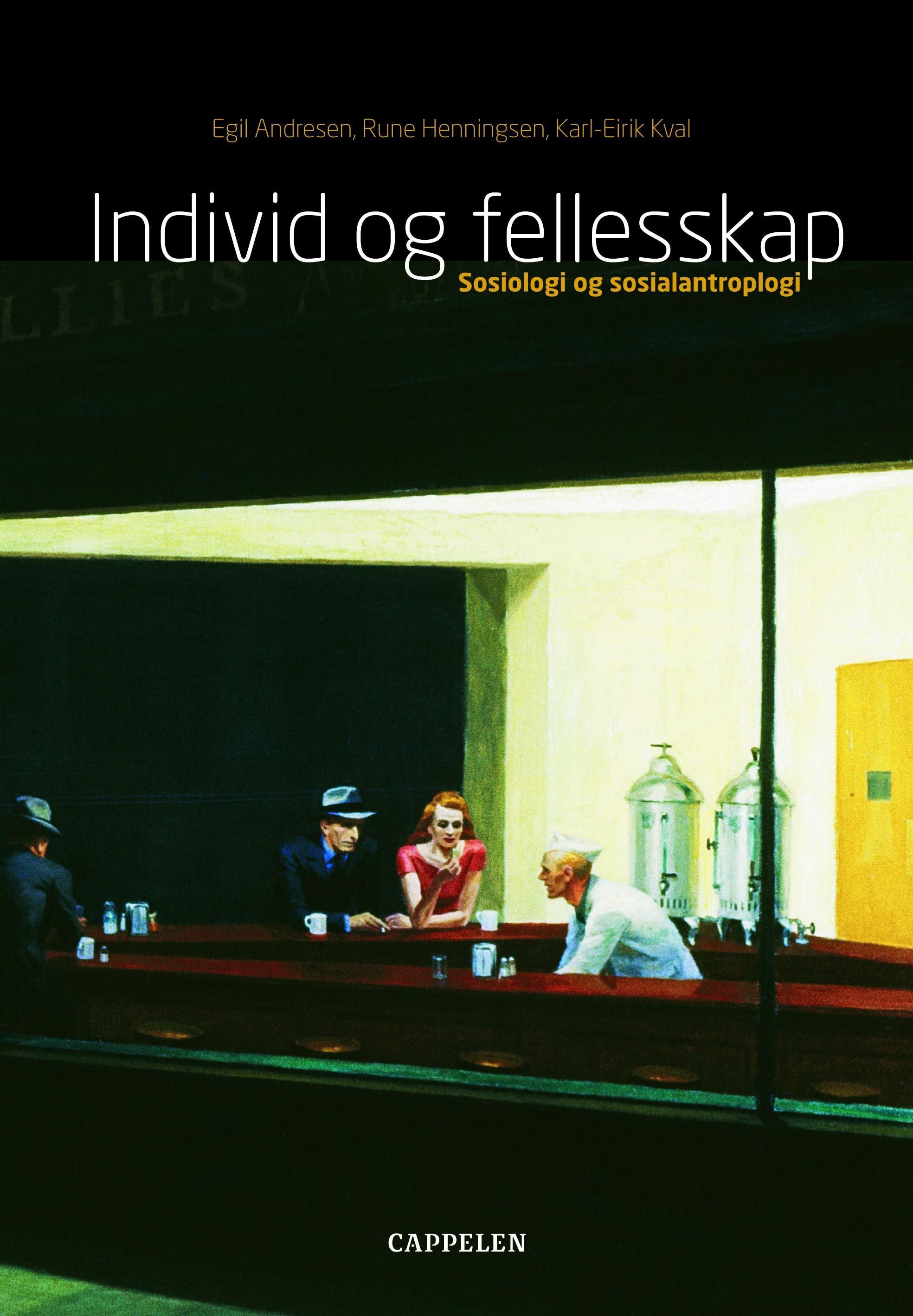 Individ og fellesskap : sosiologi og sosialantropologi
