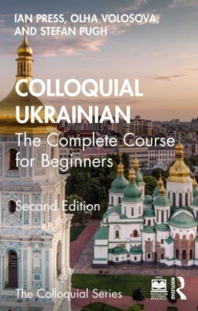 Colloquial Ukrainian : The Complete Course for Beginners