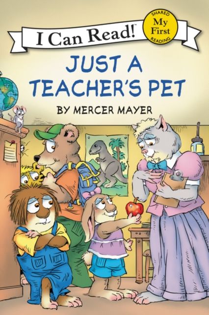 Little Critter: Just a Teacher's Pet