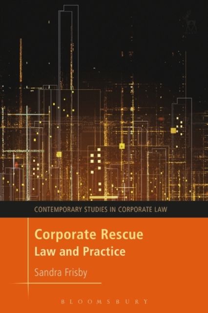 Corporate Rescue : Law and Practice