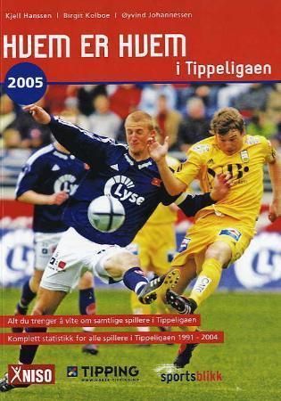 Forsidebilde av Hvem er hvem i Tippeligaen 2005